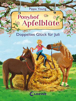 cover image of Ponyhof Apfelblüte (Band 21)--Doppeltes Glück für Juli